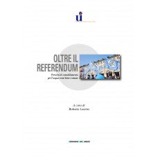 Oltre il Referendum a cura di Roberto Louvin